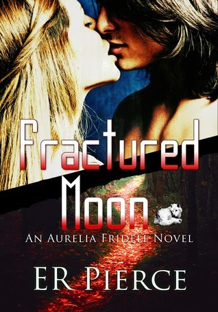 Fractured Moon (Aurelia Fridell #1)