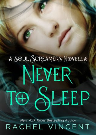 Never to Sleep (Soul Screamers, #5.5)