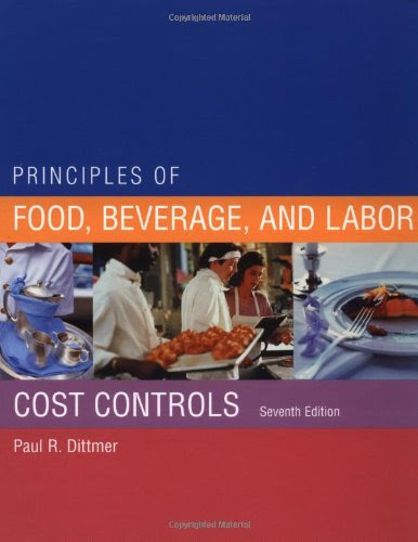 Principles of Food, Beverage, and Labor Cost Controls