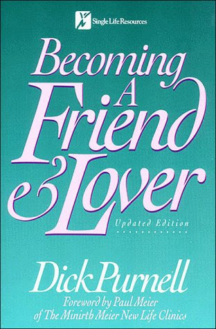 Becoming a Friend & Lover, by Dick Purnell