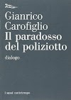 [pdf]Il paradosso del poliziotto. Dialogo(8874521790)_drbook.pdf
