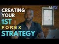 FOREX TRADING STRATEGIES pt.1 | How to Start