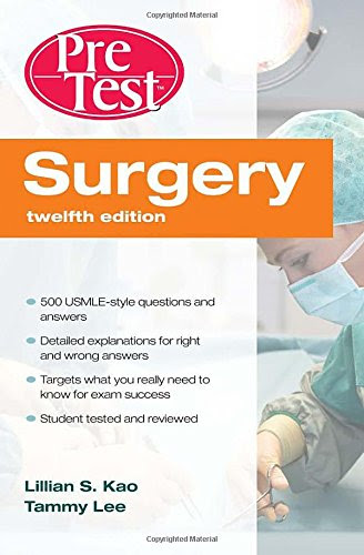 Surgery Pre-Test Self-Assessment & Review, 12th Edition