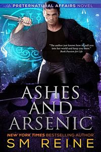 Ashes and Arsenic by SM Reine