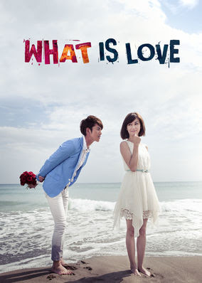 What Is Love? - Season 1
