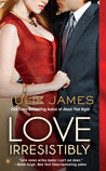 Love Irresistibly (FBI / US Attorney, #4)
