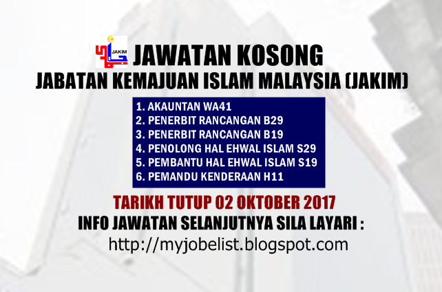 Jawatan Kosong Jabatan Kemajuan Islam Malaysia (JAKIM) Oktober 2017