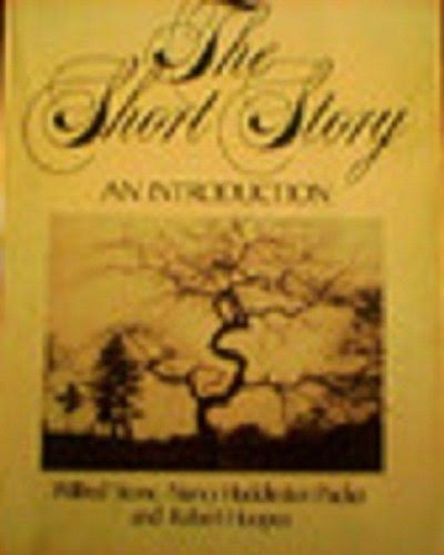 The Short Story: An Introduction, by Wilfred Stone, Nancy Packer, Robert Hoopes