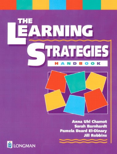 Learning Strategies HandbookBy Anna Uhl Chamot, Sarah Barnhardt, Pamela Beard El-Dinary, Jill Robbins