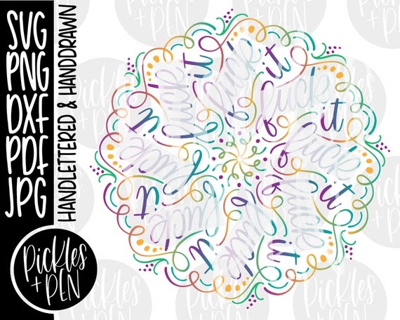 Download Svg Files Cuss Word Mandala Svg Free - 244+ SVG Design FIle for Cricut, Silhouette and Other Machine