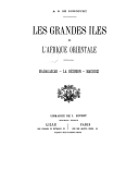 Les grandes Iles de l Afrique orientale : Madagascar, La Réunion, Maurice / A.-S. de Doncourt