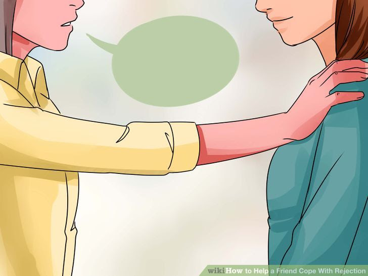 Help a Friend Cope With Rejection Step 10.jpg