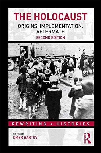 The Holocaust: Origins, Implementation, Aftermath (Rewriting Histories)From Routledge