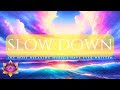 The Most Relaxing Music Ever! Slow Down - By Paul Collier (11 