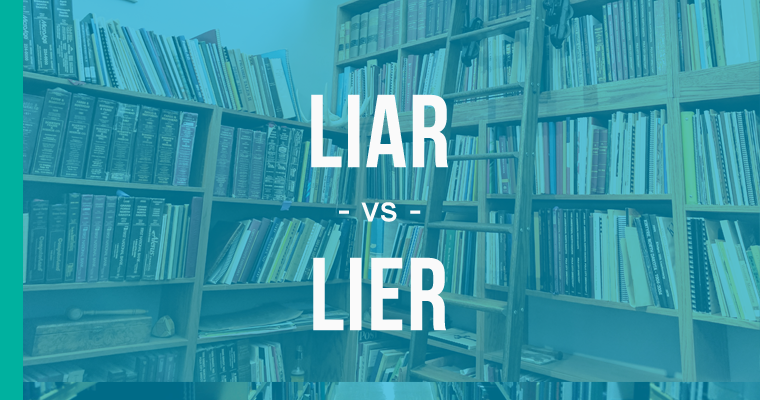 Lier Or Liar Which Is The Correct Spelling Enhancemywriting Com