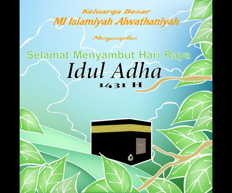 Kartu Ucapan Idul Adha 1431 H  MI ISLAMIYAH ALWATHANIYAH