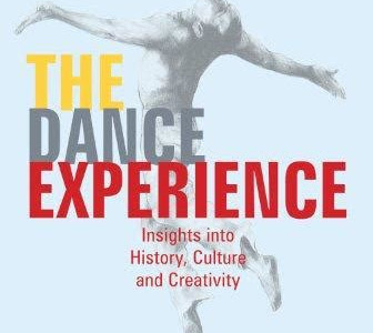 Free Reading The Dance Experience Insights into History Culture and Creativity Best Sellers PDF