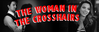 The woman in the crosshairs