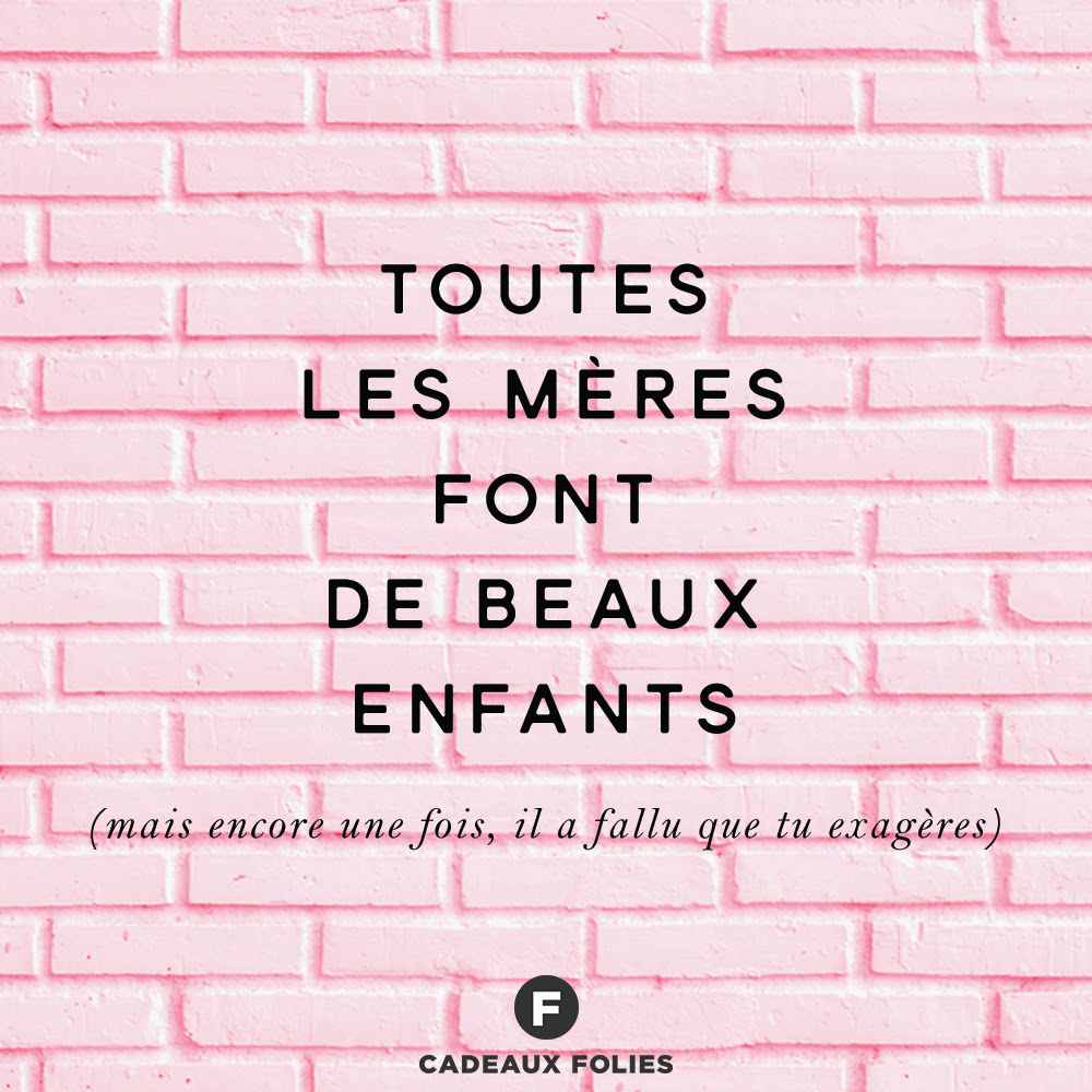 7 Citations Originales Pour La Fete Des Meres 19