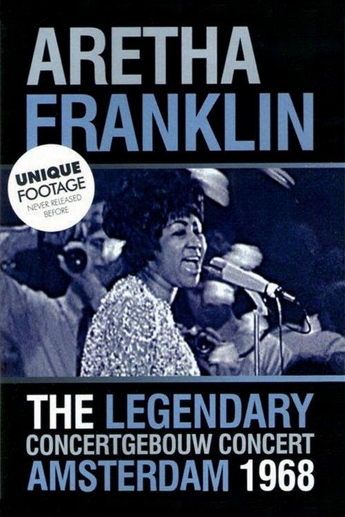 Aretha Franklin: The Legendary Concertgebouw Concert Amsterdam 1968
تنزيل فيلم كامل عبر الإنترنت بترجمة عربية 1968