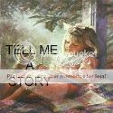 Tell Me a Story