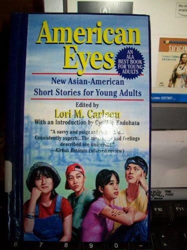 AMERICAN EYES, NEW ASIAN-AMERICAN SHORT STORIES FOR YOUNG ADULTS