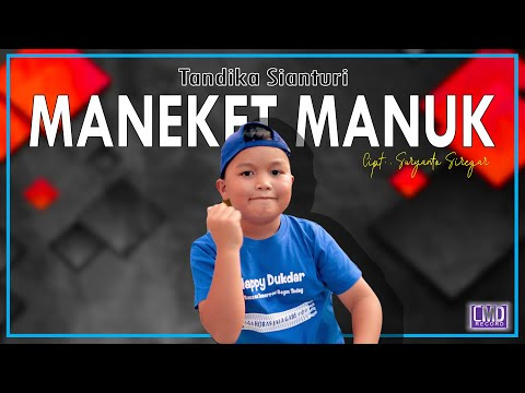 Maneket Manuk - Tandika Sianturi - ZA Lirik