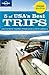5 of the USA's Best Trips