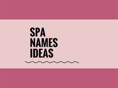creative spa names ideas catchy small