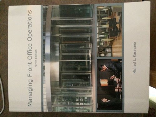 Managing Front Office Operations, by Michael Kasavana