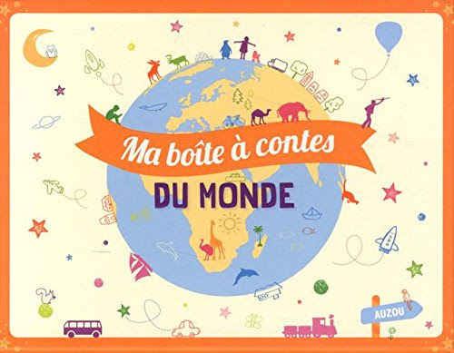 Ma boîte à contes du monde Ma boîte à contes du monde
