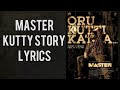 Kutty Story Song Lyrics In Tamil And English Master