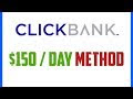 Clickbank For Beginners - Step By Step Earning $150 A Day With
Clickbank 2019