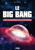 Paul Mallet - Le big bang : les origines de l'univers artwork