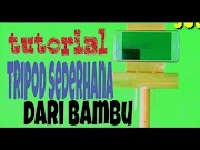 Ketahui Tutorial Membuat Tripod Sederhana Dari Bambu, Paling Dicari!