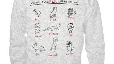 Animals I Can Kill With My Bare Hands