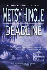 Deadline by Metsy Hingle