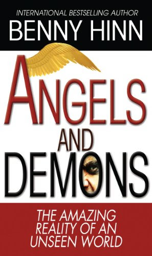Angels and DemonsBy Benny Hinn