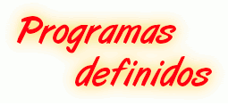 Programas       definidos
