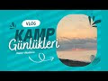 ÇADIR KAMP VLOGU - Düzce/Akçakoca