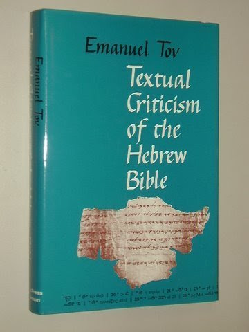Textual Criticism of the Hebrew BibleBy Emanuel Tov