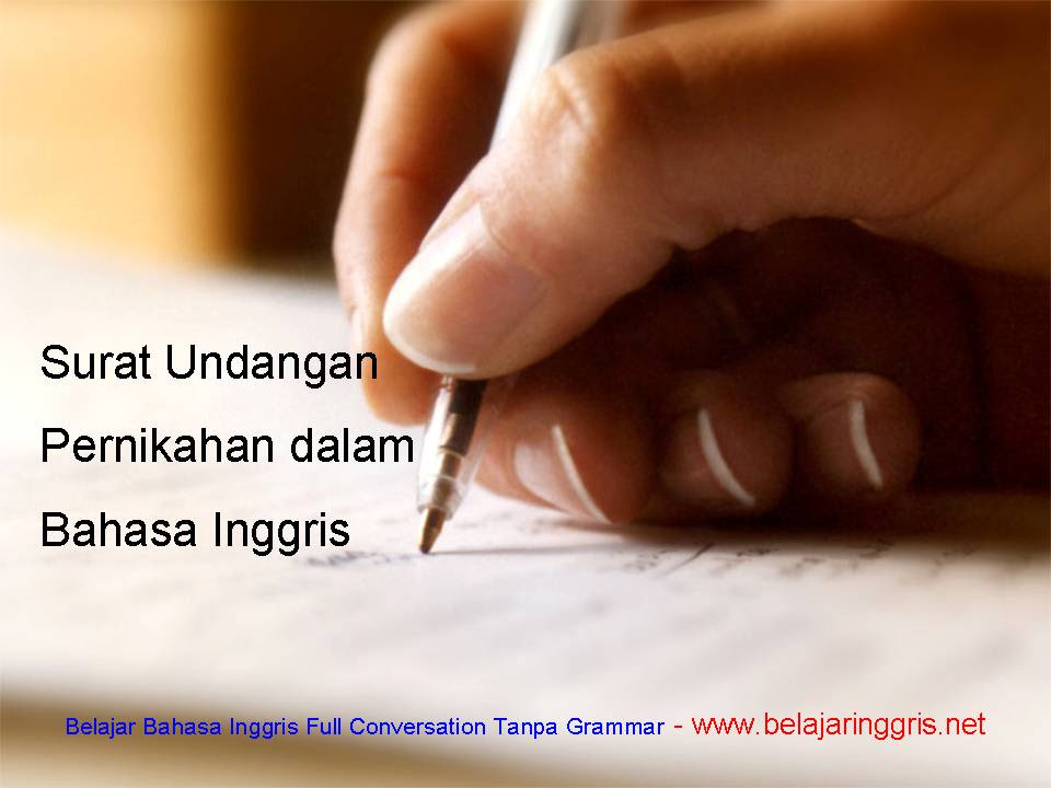 81 Contoh Undangan Resmi Pernikahan Dalam Bahasa Inggris Beserta Artinya Terbaik