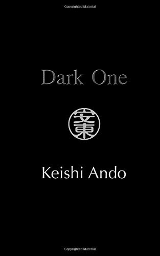 Dark One: A Collection of Poetry, by Keishi Ando