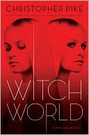 Witch World (Witch World Series #1) by Christopher Pike: Book Cover