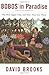 David Brooks: Bobos in Paradise: The New Upper Class and How They Got There [BARGAIN PRICE]