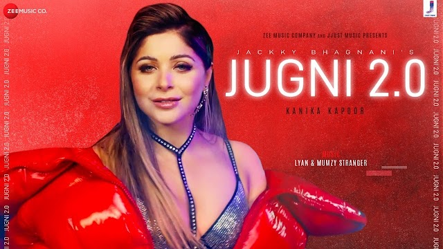 JUGNI 2.0 LYRICS – KANIKA KAPOOR