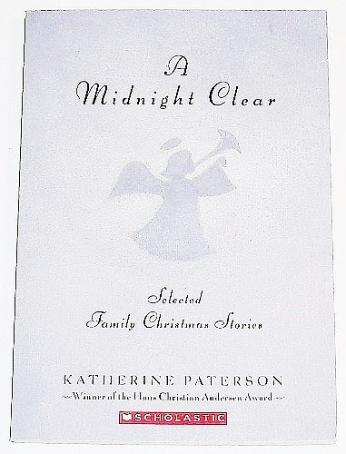 A Midnight Clear, by Katherine Paterson
