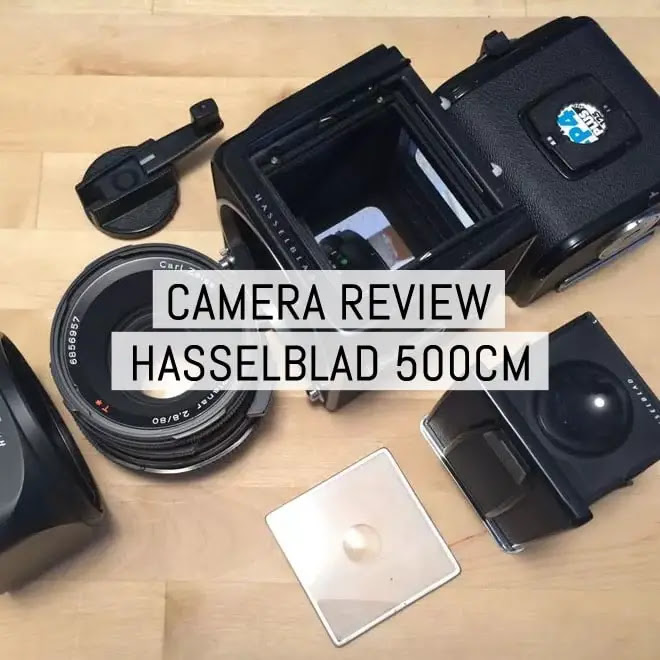 Camera Review The Hasselblad 500c M Emulsive