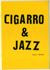  photo cigarroampjazzp_zps0e229e12.jpg