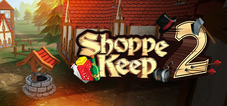 協力プレイ対応の経営マネージメントシミュレーション Shoppe Keep 2 がアーリーアクセスを開始 ゲームダ